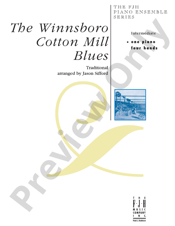 The Winnsboro Cotton Mill Blues - Piano (Digital Download)
