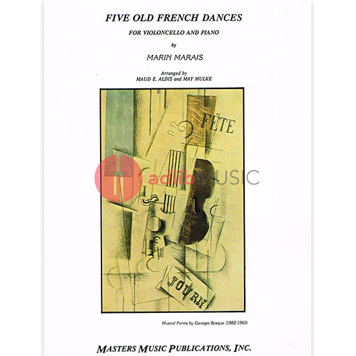 OLD FRENCH DANCES 5 FOR VC/PNO - MARAIS - CELLO - MASTERS MUSIC