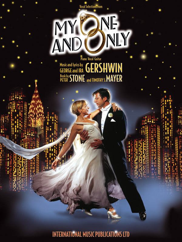 MY ONE AND ONLY VOCAL SELECTIONS PVG