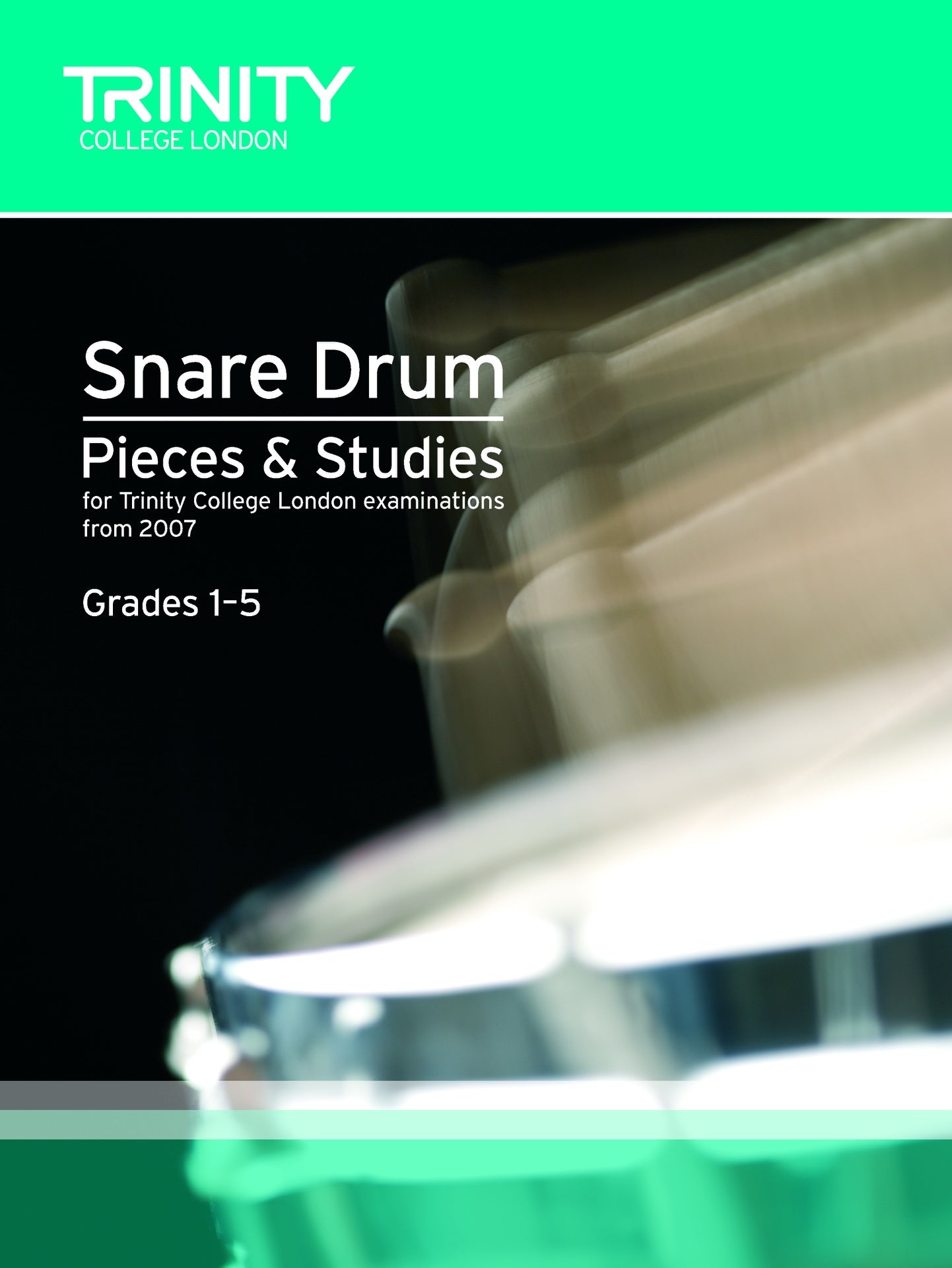 Trinity Snare Drum Pieces from 2007 Grades 1-5