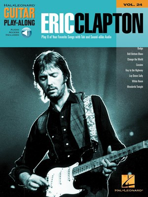Eric Clapton - Guitar Play-Along Volume 24 - Guitar Hal Leonard Guitar TAB with Lyrics & Chords /CD