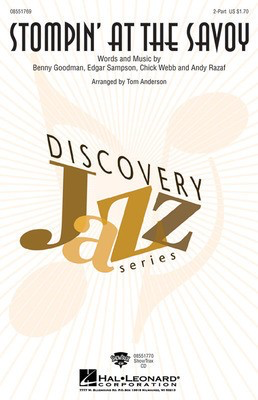 Stompin' at the Savoy - 2-Part Tom Anderson Hal Leonard Choral Score Octavo