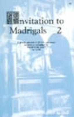Invitation To Madrigals Bk 2 - SATB Stainer & Bell Choral Score Octavo