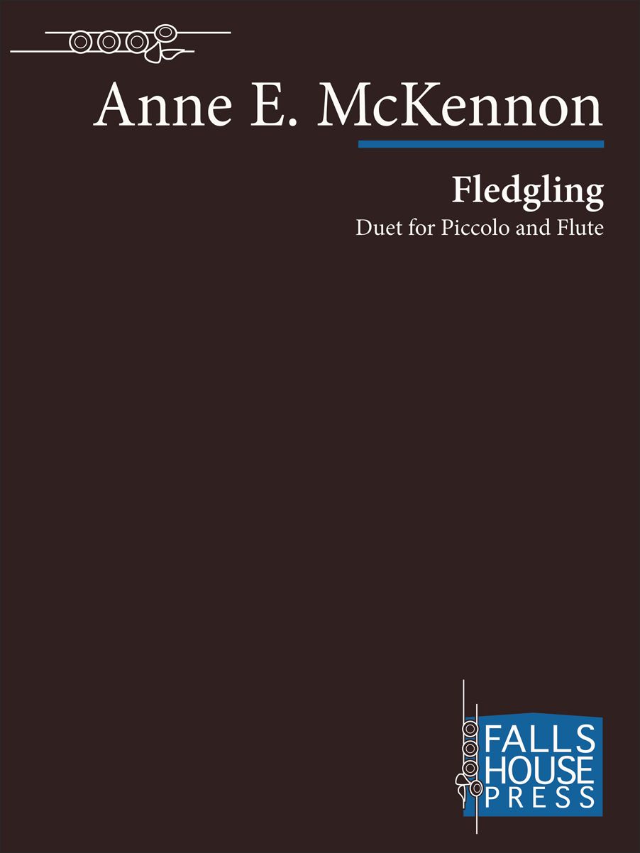 Fledgling for Piccolo and Flute - McKennon Anne Falls House Press FH0514