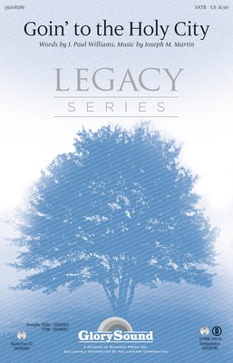 Goin' to the Holy City - Joseph M. Martin - SATB J. Paul Williams Shawnee Press Choral Score Octavo