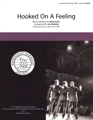 Hooked on a Feeling - Mark James - TTBB John Nicholas Hal Leonard Octavo