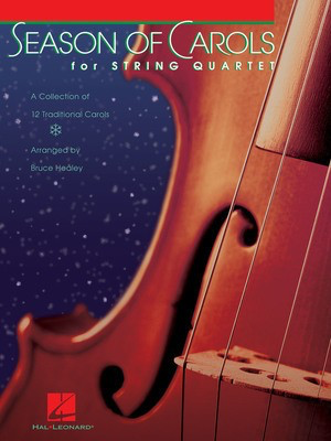 Season of Carols - String Quartet - Bruce Healey Hal Leonard String Quartet Score/Parts