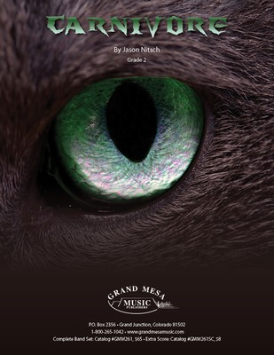 Carnivore - Jason Nitsch - Grand Mesa Music Score/Parts
