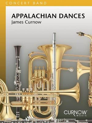 Appalachian Dances - Grade 4 - Score Only - James Curnow - Curnow Music Score