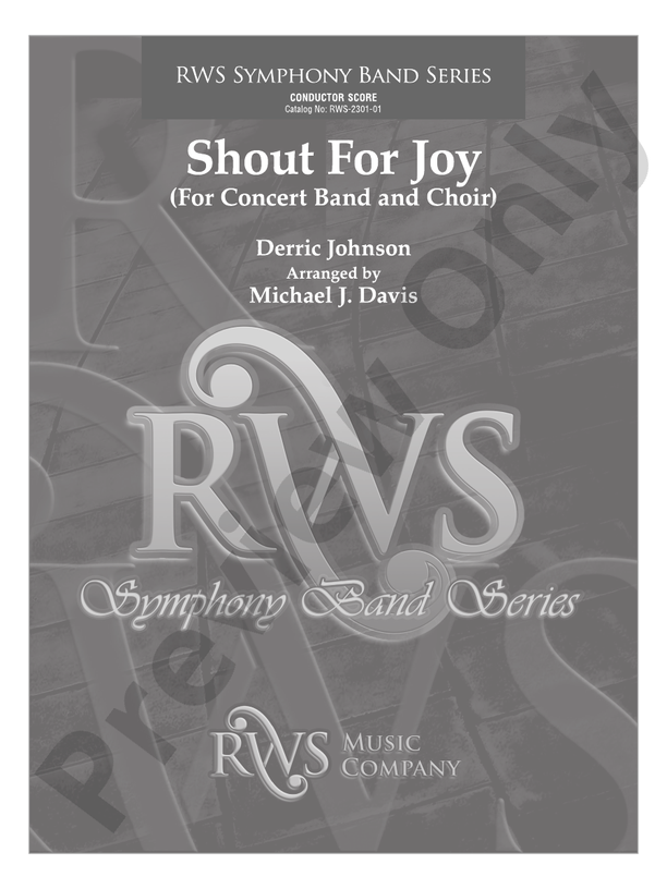 Shout for Joy - For Concert Band and Choir - Concert Band Conductor Score & Parts(Digital Download)