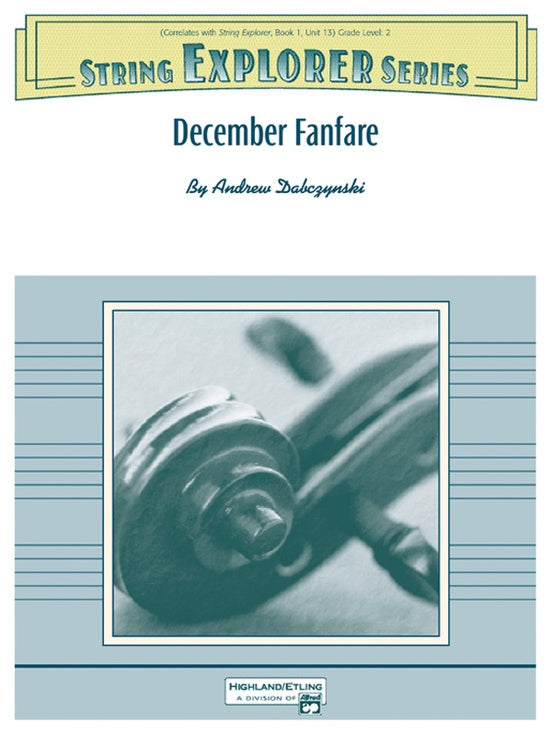 December Fanfare – String Orchestra Conductor Score & Parts (Digital Download)