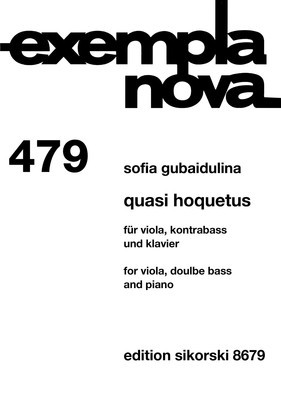 Quasi Hoquetus - for Viola, Double Bass and Piano - Sofia Gubaidulina - Double Bass|Piano|Viola Sikorski Trio Parts