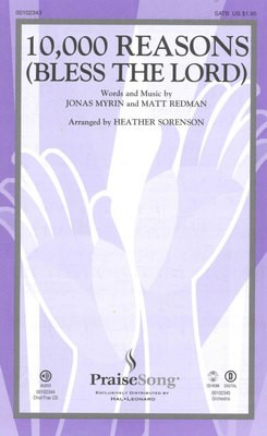 10,000 Reasons - Bless the Lord - Jonas Myrin|Matt Redman - SATB Lloyd Larson Hope Publishing Company Octavo