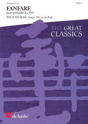Fanfare from La Pí©ri - Paul Dukas - Wil Van der Beek De Haske Publications Score/Parts