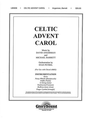 Celtic Advent Carol - Orchestration - David Angerman|Michael Barrett - Shawnee Press Score/Parts