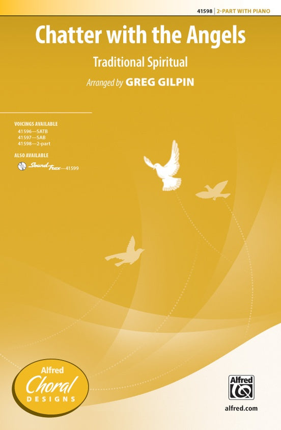 Chatter with the Angels – 2-Part Choral Octavo (Digital Download)