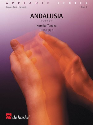 Andalusia - Kumiko Tanaka - De Haske Publications Score/Parts
