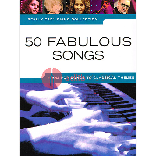 Really Easy Piano 50 Fabulous Songs - Easy Piano Music Sales AM999449