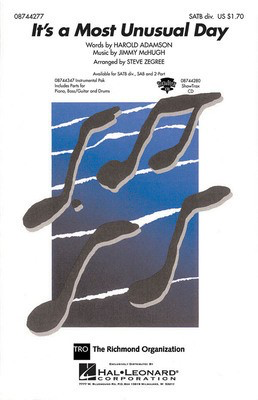 It's a Most Unusual Day - Jimmy McHugh - SATB divisi Steve Zegree Harold Adamson Hal Leonard Choral Score Octavo