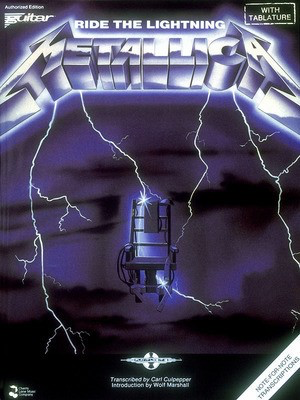 Metallica - Ride the Lightning - Guitar Cherry Lane Music Guitar TAB with Lyrics & Chords