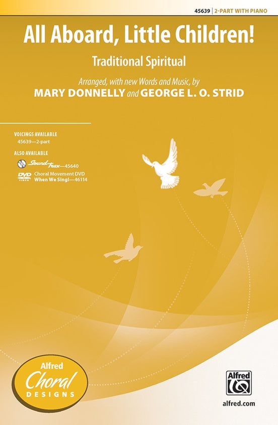 All Aboard, Little Children! - 2-Part Choral Octavo (Digital Download)