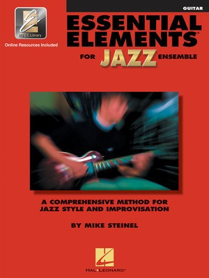 Essential Elements for Jazz Ensemble - Guitar - Mike Steinel - Guitar Mike Steinel Hal Leonard /CD