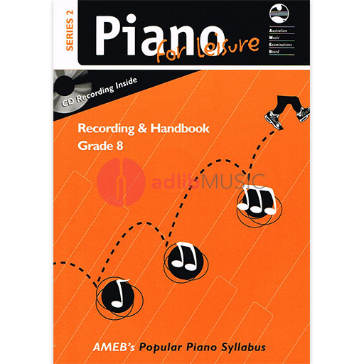 AMEB Piano for Leisure Series 2 Grade 8 -Piano CD Recording & Handbook AMEB 1203066739