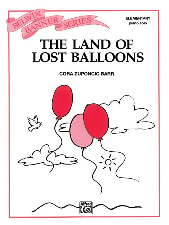 The Land of Lost Balloons - Piano (Digital Download)
