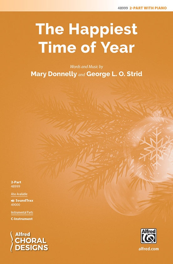 The Happiest Time of Year - 2 Part Treble Choral Octavo (Digital Download)