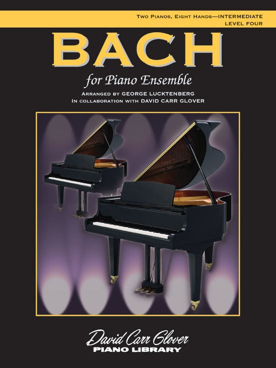 Bach for Piano Ensemble, Level 4 - 2 Pianos, 8 Hands (Digital Download)