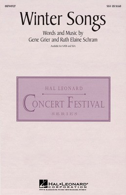 Winter Songs - Gene Grier|Ruth Elaine Schram - SSA Hal Leonard Choral Score Octavo