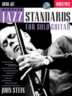 Berklee Jazz Standards for Solo Guitar - Guitar John Stein Berklee Press /CD