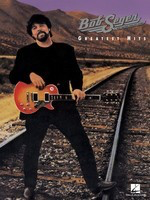 Bob Seger - Greatest Hits - Guitar|Piano|Vocal Hal Leonard Piano, Vocal & Guitar
