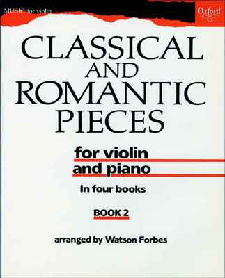 Classical and Romantic Pieces for Violin Book 2