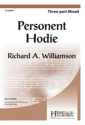 Personent Hodie - Richard A. Williamson - 3-Part Mixed Heritage Music Press Octavo