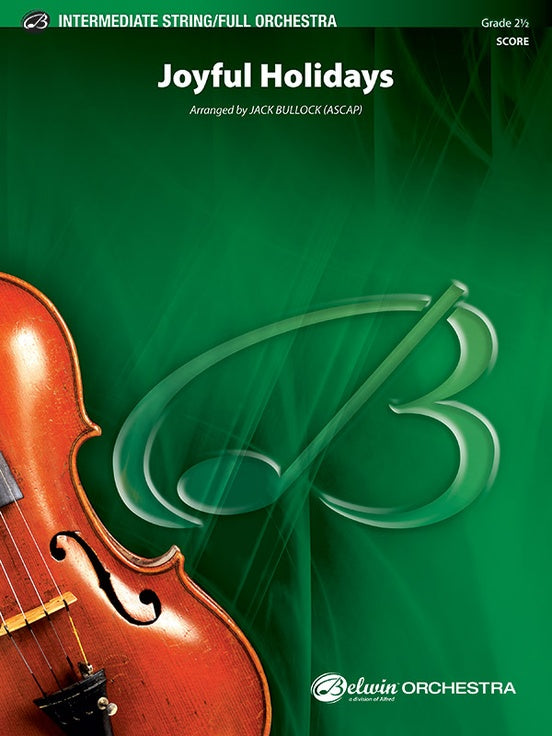 Joyful Holidays – Full Orchestra Conductor Score & Parts (Digital Download)