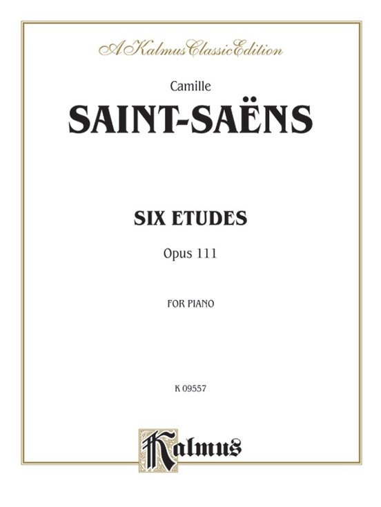 Saint-Saens - Six Etudes, Op. 111 - Piano Solo (Digital Download)