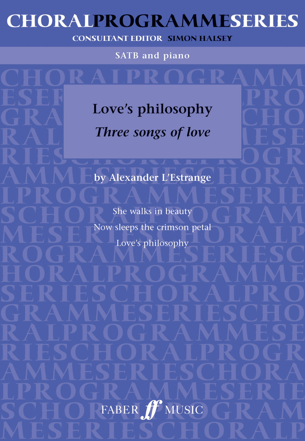 She Walks In Beauty - Alexander L'Estrange - SATB Chorus/Piano (Digital Download)
