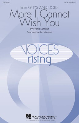 More I Cannot Wish You - Frank Loesser - SATB Steve Zegree Hal Leonard Choral Score Octavo