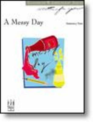 A Messy Day