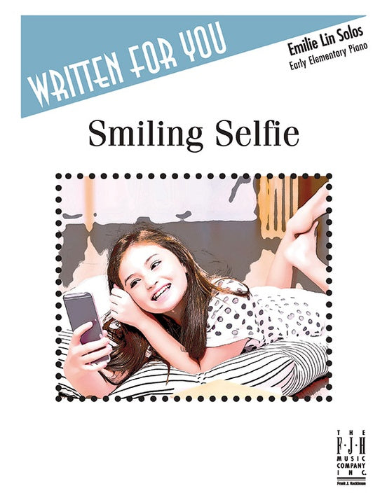 Smiling Selfie - Piano (Digital Download)