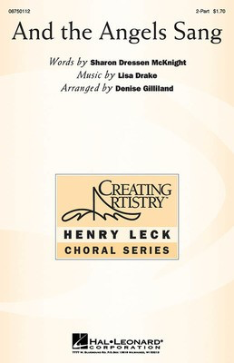 And the Angels Sang - Lisa Drake|Sharon Dressen McKnight - 2-Part Denise Gilliland Hal Leonard Octavo