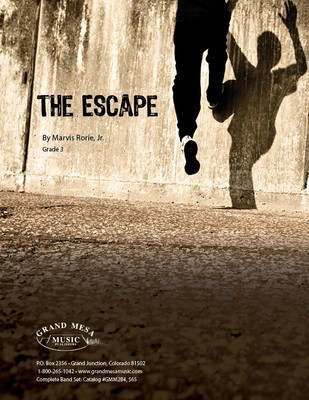 The Escape - Marvis Rorie - Grand Mesa Music Score