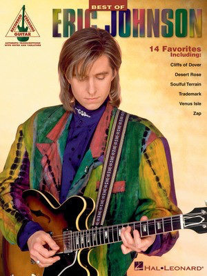 Best of Eric Johnson - Guitar Hal Leonard Guitar TAB with Lyrics & Chords