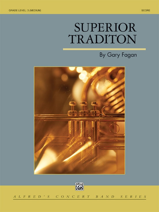 Superior Tradition - Concert Band Conductor Score & Parts (Digital Download)