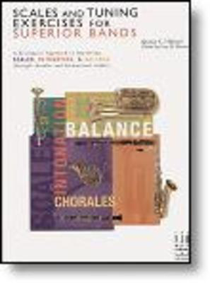 Scales and Tuning Exercises for Superior Bands - Quincy C. Hilliard - FJH Music Company Book