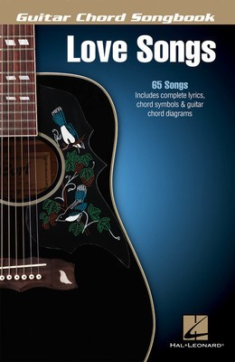 Love Songs - Guitar Chord Songbook - Guitar|Vocal Hal Leonard Melody Line, Lyrics & Chords
