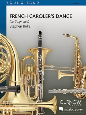 French Caroler's Dance - Grade 2 - Score and Parts - Stephen Bulla Curnow Music Score/Parts