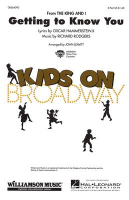 Getting to Know You - Oscar Hammerstein II|Richard Rodgers - 2-Part John Leavitt Hal Leonard Octavo