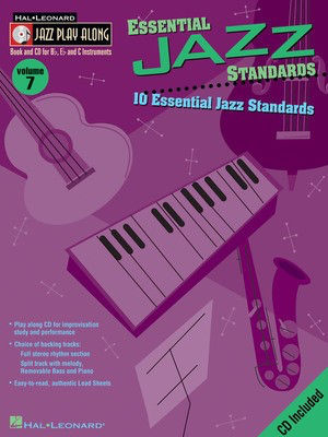 Essential Jazz Standards - Jazz Play-Along Volume 7 - Bb Instrument|Bass Clef Instrument|C Instrument|Eb Instrument Hal Leonard Lead Sheet /CD